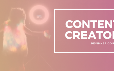 Content Creator: Beginner Course